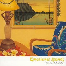 Emotional Islands V.3: Hawaiian Healing