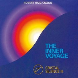 Cristal Silence III, The Inner Voyage
