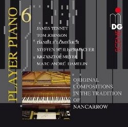 Player Piano, Vol. 6: Original Compositions in the Tradition of Nancarrow