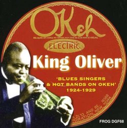 Blues Singers and Hot Bands on Okeh 1924-1929