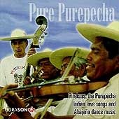 Pirekaus, the Purepecha Indian Love Songs and Abejenos Dance Music