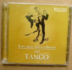 Los Años Maravillosos del Tango