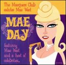 Mae Day-Masquers Club Salutes