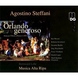 Agostino Steffani: Orlando generoso