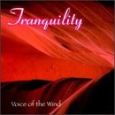 Tranquility: Voice Of The Wind
