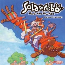 Soundtrack: Solatorobo - Red The Hunter: Musical Selections