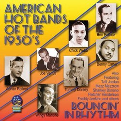 American Hot Bands Of The 1930s - Bouncin' In Rhythm