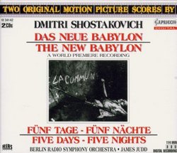Shostakovich: The New Babylon, film score; Suite from Five Days - Five Nights