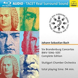 Bach: Six Brandenburg Concertos, BWV 1046-1051, Complete Edition [Blu-ray Audio]