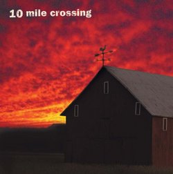 10 Mile Crossing