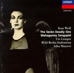 Weill - The Seven Deadly Sins · Mahagonny Songspiel / Ute Lemper · RIAS Berlin Sinfonietta · John Mauceri