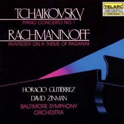 Tchaikovsky: Piano Concerto No. 1; Rachmaninoff: Rhapsody on a Theme of Paganini
