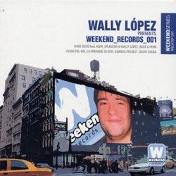 Wally Lopez: Weekend Records 001