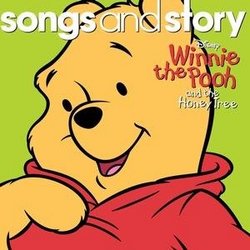 Songs & Story: Winnie the Pooh & the Honey Tree