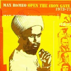 Open The Iron Gate: 1973-1977