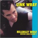 Hillbilly Wolf: Missing Links
