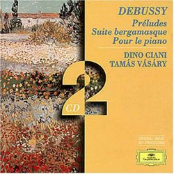 Debussy: Préludes; Suite bergamasque; Pour le piano