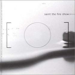 saint the fire show