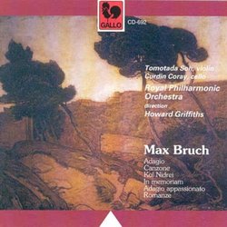 Bruch: Kol Nidrei Op47; In Memoriam, adagio Op65, Canzone, Adagio Appassionato and Romanze