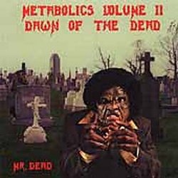 Metabolics 2: Dawn of the Dead