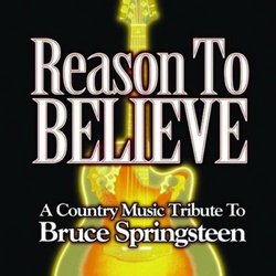 Reason to Believe: Country Music Tribute to B Spir