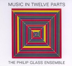 Glass: Music in Twelve Parts