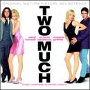 Two Much: Original Motion Picture Soundtrack