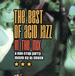 Best of Acid Jazz: In the Mix