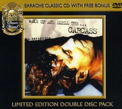 Wake Up & Smell the Carcass (W/Dvd)