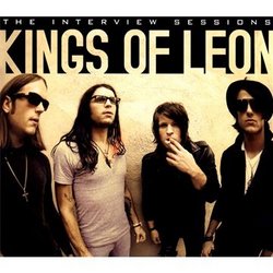 Kings of Leon: The Interview Sessions