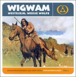 Wigwam, Weste(r)n, Weiss Wolfe