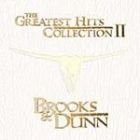 Brooks & Dunn: The Great Hits Collection II