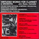 Virtuoso Works for Clarinet & Orchestra