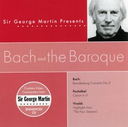 Sir George Martin Presents Bach and the Baroque