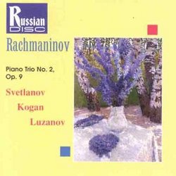 Rachmaninov: Piano Trio No. 2 in D minor, Op. 9 "Trio élégiaque"