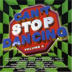 Can't Stop Dancing, Vol. 4