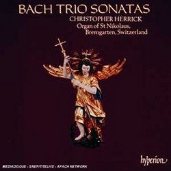 Bach: The Six Trio Sonatas (BWV 525-530) /Herrick