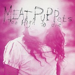 MEAT PUPPETS