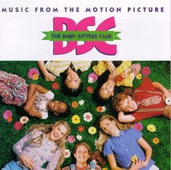The Baby-Sitters Club: Music From The Motion Picture