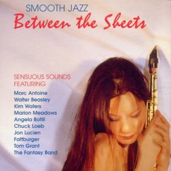 Smooth Jazz: Between Sheets
