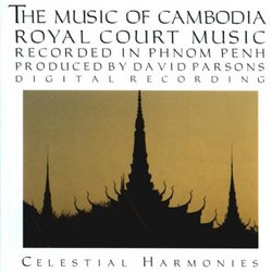 The Music of Cambodia, Volume 2: Royal Court Music