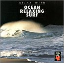 Ocean Releaxing Surf (Enhanced With Music)