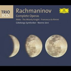 Rachmaninov: Complete Operas (Aleko, The Miserly Knight, Francesca di Rimini)