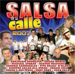 Salsa En La Calle 2007