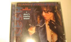 I Don't Really Know [CD Single]