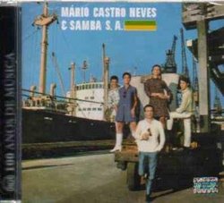 Mario Castro Neves & Samba S.A.: Serie 1