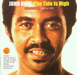Tide Is High 1962-79