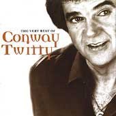 The Very best of Conway Twitty
