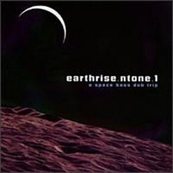 Earthrise.Ntone.1 - A Space Base Dub Trip