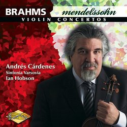 Brahms, Mendelssohn: Violin Concertos